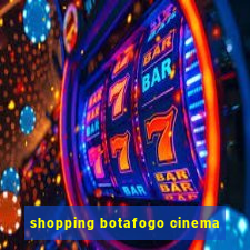 shopping botafogo cinema